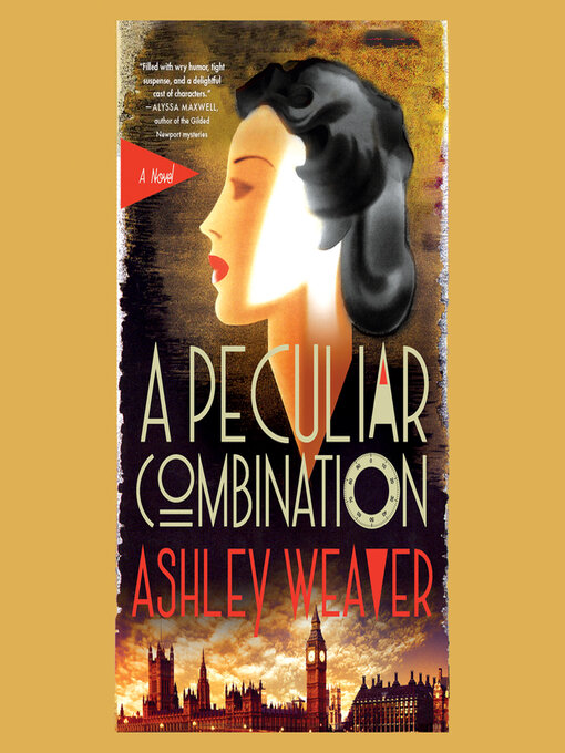 Title details for A Peculiar Combination by Ashley Weaver - Wait list